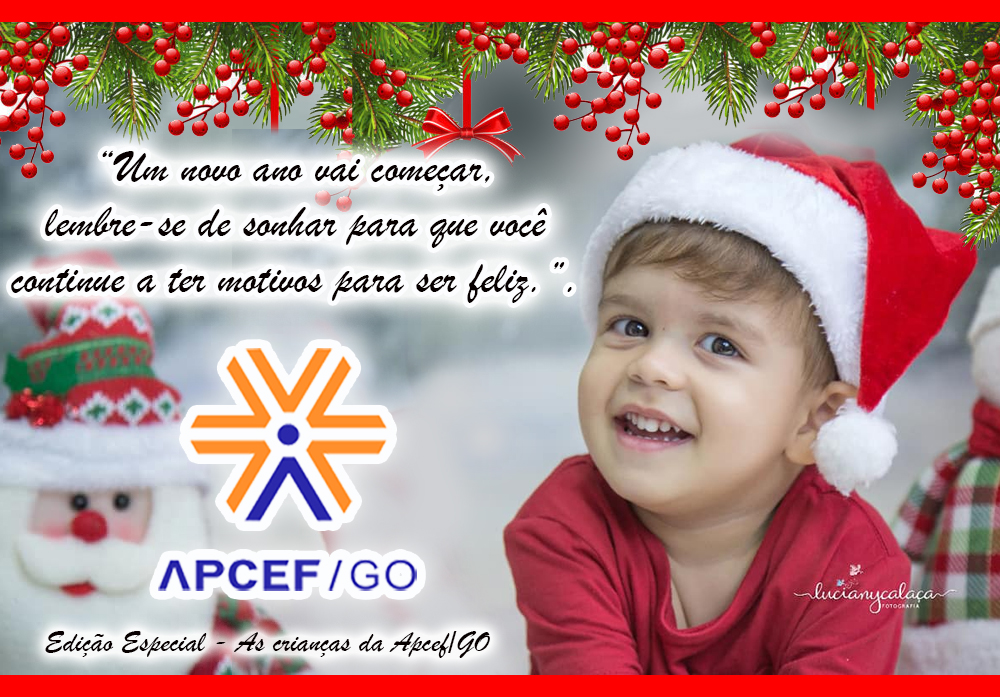 Feliz Natal ! Edição Especial Crianças da APCEF/GO | Apcef/GO Portal